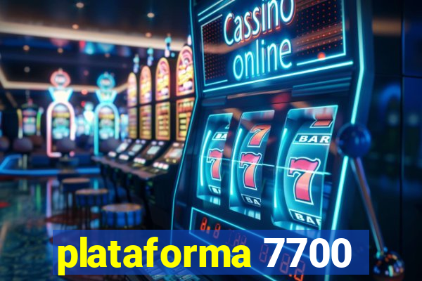 plataforma 7700